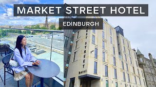 Market Street Hotel Edinburgh A Perfect Stay in the Heart of the Old Town [upl. by Bland168]