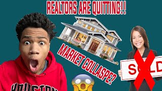 REALTORS ARE QUITTING AT A ALARMING IN 2022 HOUSING MARKET CRASH UPDATE [upl. by Doykos]