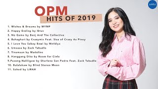 Official NonStop OPM HITS of 2019 [upl. by Zitvaa]