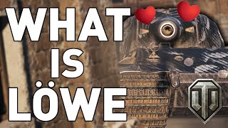 WHAT IS LÖWE  World of Tanks [upl. by Mehta]