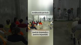 Mensaje de justificación por la fe [upl. by Yalahs485]