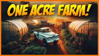 I Farmed on a One Acre Farm for One Year [upl. by Gnal]