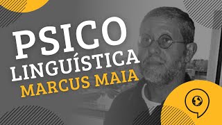 Psicolinguística metacognição e educação – Marcus Maia ELO 2021 [upl. by Enitsyrhc]