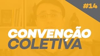 Você sabe o que é Convenção Coletiva Dissídio e Acordo Coletivo [upl. by Assirt685]