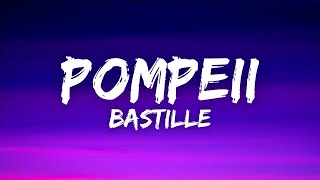 Bastille  Pompeii Lyrics [upl. by Acinej]