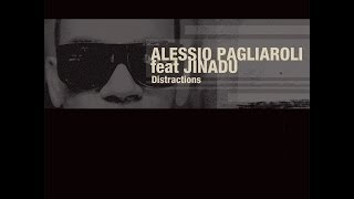 Alessio Pagliaroli  Distractions feat Jinadu Frankey amp Sandrino Remix [upl. by Gowrie]