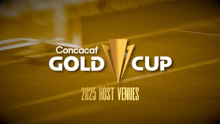 Next Summer is GOLD These are the 2025 Concacaf Gold Cup host venues [upl. by Adnuahsor]