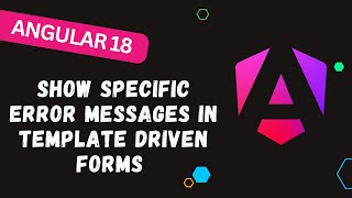 136 Validation Errors in Template Driven Forms and Show Specific Error Messages  Angular 18 [upl. by Nosnek]