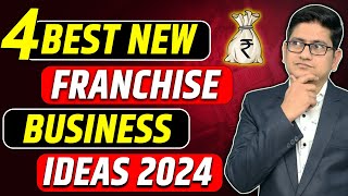 4 Best Franchise Business Ideas 🔥 Franchise Business Opportunities in India Franchise Business 2024 [upl. by Greerson]