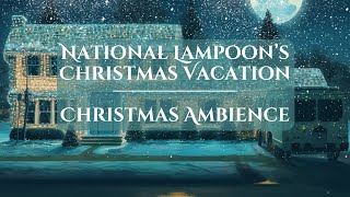 National Lampoons Christmas Vacation Snowy Scene with 1 Hour of Christmas Music [upl. by Paige]