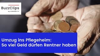 Umzug ins Pflegeheim So viel Geld dürfen Rentner haben [upl. by Ayr]