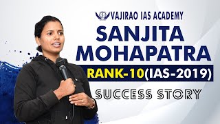 SANJITA MOHAPATRA Rank10 IAS2019 shares her success story VajiraoIASAcademyPvtLtd [upl. by Roach]