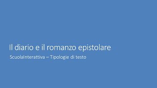 Diario e Romanzo epistolare [upl. by Sihonn]