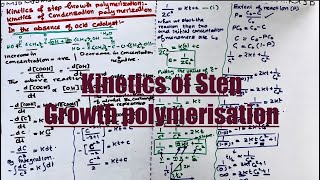 Kinetics of step Growth polymerisation  In the absence of acids  synthetic polymers [upl. by Eiddam587]