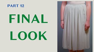 Final Look at the Gathered Silk Chiffon Skirt [upl. by Melisse]