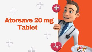 Atorsave 20 mg Tablet [upl. by Lorimer]