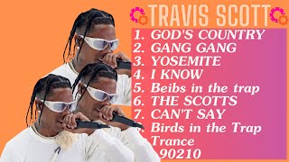 Travis Scott Playlist  Ultimate Music Playlist [upl. by Con]