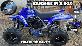 Banshee in a Box  Full Build Part 2  Yamaha Banshee Build [upl. by Isaacson]