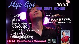 မျိုးကြီး သီချင်းကောင်းများ Myo Gyi The Best Songs မြန်မာသီချင်းကောင်းများ subscribe music [upl. by Earleen]