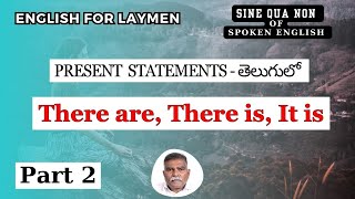 𝐄𝐩𝐢𝐬𝐨𝐝𝐞𝟏𝟐 𝐏𝐫𝐞𝐬𝐞𝐧𝐭 𝐒𝐭𝐚𝐭𝐞𝐦𝐞𝐧𝐭𝐬 𝟐  𝐓𝐡𝐞𝐫𝐞 𝐚𝐫𝐞 𝐓𝐡𝐞𝐫𝐞 𝐢𝐬  𝐒𝐩𝐨𝐤𝐞𝐧 𝐄𝐧𝐠𝐥𝐢𝐬𝐡  𝐓𝐞𝐥𝐮𝐠𝐮 [upl. by Nwahs]