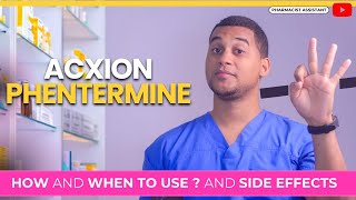 Using Acxion Phentermine Best Practices amp Side Effects You Need to Know [upl. by Burchett555]