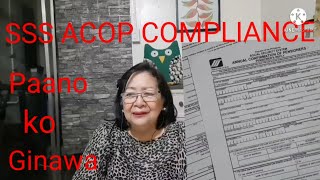 SSS ACOP COMPLIANCEPaano ko Ginawa [upl. by Alioz]