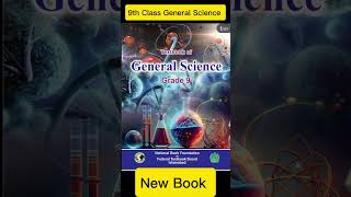 FBISE 2025  New 9th Class General Science Book  Federal Board shorts [upl. by Ardnekat]