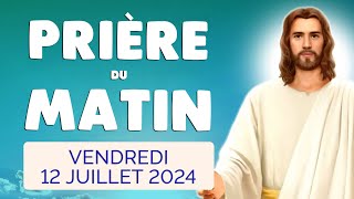 🙏 PRIERE du MATIN Vendredi 12 Juillet 2024 avec Évangile du Jour et Psaume [upl. by Akered]