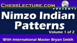 Nimzo Indian Patterns Part 1 Blockade with IM Bryan Smith [upl. by Lyudmila]