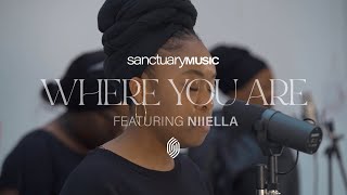 Where You Are  Sanctuary Music ft Niiella [upl. by Routh]