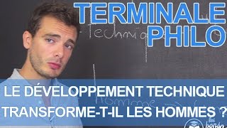 Le développement technique transformetil les hommes   Terminale  Philosophie  Les Bons Profs [upl. by Grega253]