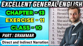 Exercise  11 Class 10 Grammar quotDirect and Indirectquot Solution  Excellent General English [upl. by Nehttam]