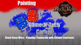 Painting Black Rose Wars  Tlahiucole [upl. by Tabbi]