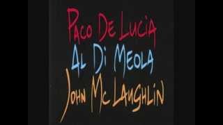 Paco de Lucia Al di Meola John McLaughlin  Beyound the Mirage [upl. by Cindie803]