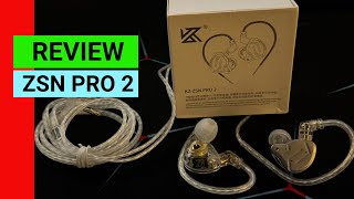 Review KZ  ZSN PRO 2 [upl. by Ear72]