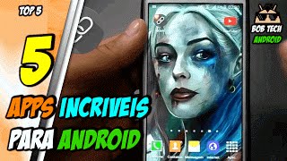 TOP 5 APLICATIVOS INDISPENSÁVEIS PARA O SEU ANDROID  BOB TECH [upl. by Stilla294]