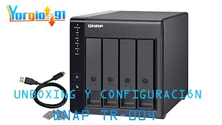 Unboxing y Configuración Qnap TR004  Raid 5  Expansión NAS  Español [upl. by Proulx409]