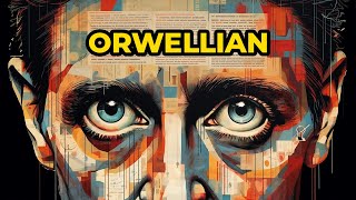 Orwell The Man Who Predicted Our Dystopia [upl. by Thorndike]