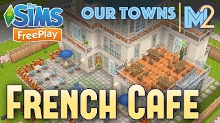 Sims FreePlay  French Cafe amp Apartment Original Design [upl. by Ahtimat]