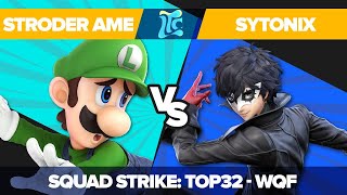 Stroder Ame vs Sytonix  Ultimate Squad Strike Top 32 Winners Quarters  Low Tide City [upl. by Eppesiug489]