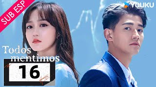 【SUB ESP】Todos Mentimos EP16 FINAL  He Hongshan  Li Zifeng  Chen Muyang  YOUKU [upl. by Arada262]