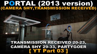 Portal  2013 Version Walkthrough part 3  Camera Shy Transmission Received No commentary ✔ [upl. by Allets]