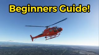 How to Fly a Helicopter MSFS 2020 Tutorial Cowan Simulations H125 [upl. by Kathryn]