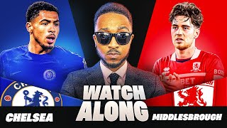 MAH LIVE CHELSEA VS MIDDLESBROOUGH CARABAO CUP SEMIFINAL 2ND LEG TREACHEROUS TUESDAY WATCH ALONG [upl. by Brothers]