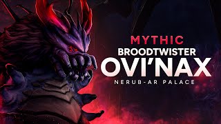 Echo vs Mythic Broodtwister Ovinax  Nerubar Palace  WoW War Within [upl. by Anikas]