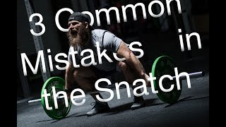 3 Common Mistakes in the Snatch  CrossFit Invictus  Weightlifting [upl. by Weitzman]