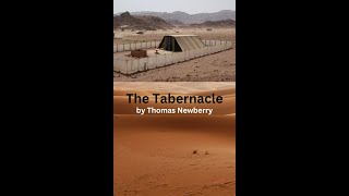 The Tabernacle Chapter 3 by Thomas Newberry Gods Holy Dwelling Place [upl. by Les]