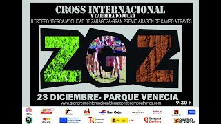 II Trofeo Ibercaja Ciudad de Zaragoza de Campo a través 2023 [upl. by Rosemary]