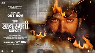 The Sabarmati Report  Official Teaser  Vikrant Massey Raashii K Ridhi D  Ektaa K  November 15 [upl. by Dotti]