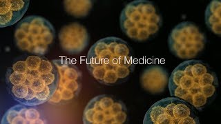 The Future of Medicine [upl. by Kurland]